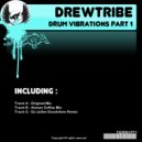Drewtribe - Drum Vibrations (DJ Julles Goodvibes Remix)