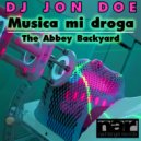 DJ Jon Doe - The Abbey Backyard