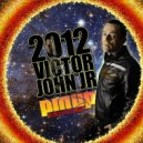 Victor John Junior - 2012