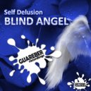 Self Delusion - Blind Angel (Nicolas Nucci Remix)