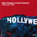Mike Hiratzka & Andy Newland - Hollyweird Hills (Yura Popov Remix)