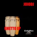 JoioDJ - Ghetto Latino