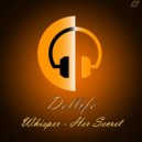 Dellife - Whisper (Club Mix)