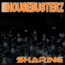 Housebusterz - Sharing (Original Mix)