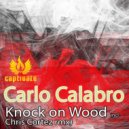 Carlo Calabro - Knock on Wood (Original Mix)