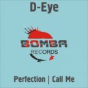 D-Eye - Call Me