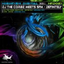 DJ The Corbz & SFM - Definitely (Original Mix)