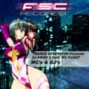 Trance Generator Presents Dj Kriss-X Feat. Mc Fixout - MC's & DJ's