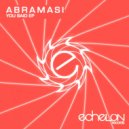 Abramasi - You Said