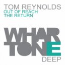Tom Reynolds - The Return (Original Mix)