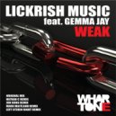 Lickrish Music feat. Gemma Jay - Weak (Nathan C Remix)