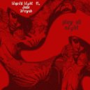 Liquid Light - Play All Night