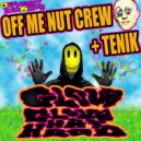 Off Me Nut Crew & Tenik - Glove Glove Hat Hood