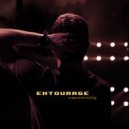Entourage - Red Eye