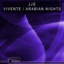 JJE - Arabian Nights (Original Mix)