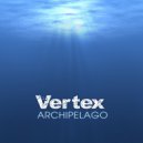 Vertex - Archipelago