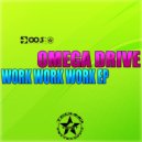 Omega Drive - Explode System