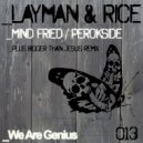 Layman & Rice - Perokside (Original Mix)