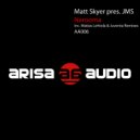 Matt Skyer Pres. Jms - Narooma (Juventa Remix)
