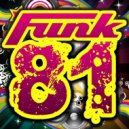 Scott Fo Shaw & Leon B - Funk \'81 (Sam & Deano Remix)