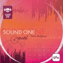 Sound One - El Tech Bubble