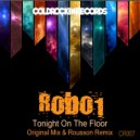 Robo1 - Tonight On The Floor (Rousson Remix)