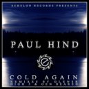 Paul Hind - Cold Again (Oen Bearen Remix)
