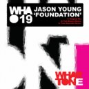 Jason Young - Foundation (Tom Reynolds Remix)