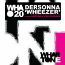 Dersonna - Wheezer (James Vickers Remix)
