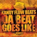 Kandy Flow Beatz - Da Beat Goes Like (Thomas Hoff Remix)