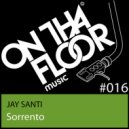 Jay Santi - Sorrento (Original Mix)