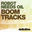 Robot Needs Oil - Fool's Garden