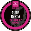 Aitor Ronda - Yo Tribo (DJ Cristiao Remix)