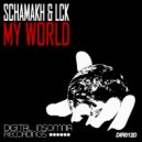 Schamakh & LCK - My World (Arjona Remix)