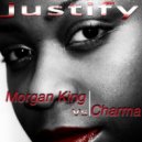 Morgan King vs Charma - Justify (CSY Remix)