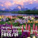 Sergey Emotion &  Martian Eclipse feat. Anny - Freesia (Axined Remix)