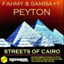 Fahmy & Samba ft. Peyton - Streets of Cairo (Sergio Matina & DJ Fader Tendenzia Groovy Mix)
