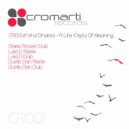 Vinyl Dharma - A Life Empty Of Meaning (Lea-D Remix)