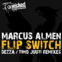 Marcus Almen - Flip Switch (Dezza Remix)
