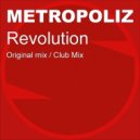 Metropoliz - Revolution