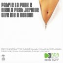 Patric La Funk & Nikola Feat Jerique - Give Me A Reason (Lojak Remix)