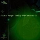 Positive Merge - Loneliness