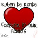 Ruben de Ronde - Forever In Our Hearts