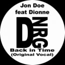 Jon Doe feat Dionne - Back In Time