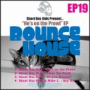 Short Bus Kids - Do You Wanna?