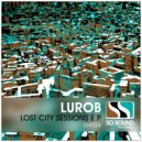 Lurob - Next Saturday's Cut