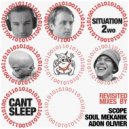 Situation 2wo - If You Can\'t Sleep (Soul Mekanik Remix)