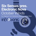 Six Senses pres. Electric Nova - October Winds (Setrise Remix)