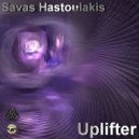 Savas Hastoulakis - Uplifter