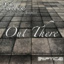 Dmitry Ference ft Alexander Bobkov - Out There (Zakat Project Remix)